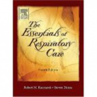 Kacmarek R. - The Essentials of Respiratory Care, 4th ed.