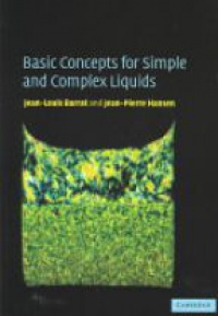Barrat L. J. - Basic Concepts for Simple and Complex Liquids