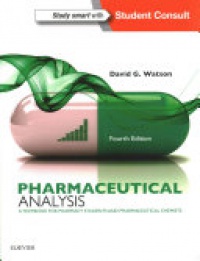 Watson, David G. - Pharmaceutical Analysis, A Textbook for Pharmacy Students and Pharmaceutical Chemists