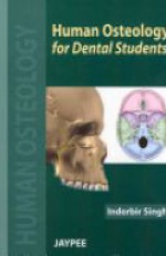 Human Osteology for Dental Students  