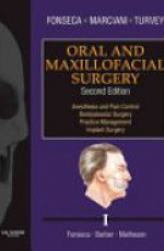 Oral and Maxillofacial Surgery, Vol. 1, 2nd ed.