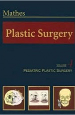Plastic Surgery: Pediatric Plastic Surgery