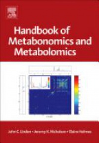 Lindon J. - The Handbook of Metabonomics and Metabolomics