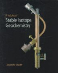 Sharp Z. - Principles of Stable Isotope Geochemistry