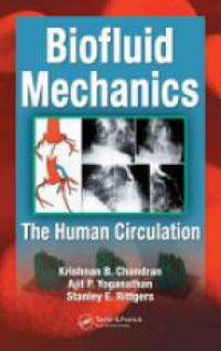 Chandran - Biofluid Mechanics: The Human Circulation