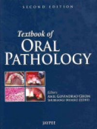 Anil Govindrao Ghom - Textbook of Oral Pathology