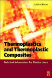 Biron M. - Thermoplastics and Thermoplastic Composites