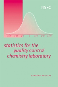 Mullins E. - Statistics for the Quality Control Chemistry Laboratory