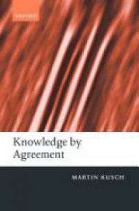 Kusch - Knowledge by Agreement