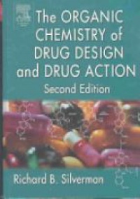 Silverman r. - The Organic Chemistry of Drug Design and Drug Action