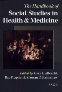 Gary L Albrecht et al - The Handbook of Social Studies in Health and Medicine