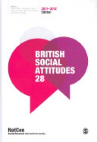 Alison Park et al - British Social Attitudes 28