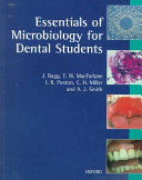Jeremy Bagg - Essentials of Microbiology for Dental Students