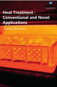 Sunan Metharom - Heat Treatment: Conventional & Novel Applications