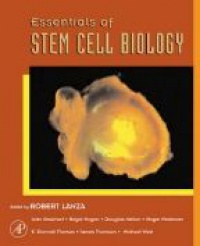 Lanza R. - Essentials of Stem Cell Biology