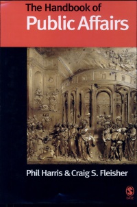Phil Harris and Craig S Fleisher - Handbook of Public Affairs