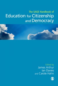 James Arthur et al - SAGE Handbook of Education for Citizenship and Democracy