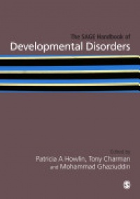 Patricia Howlin et al - The SAGE Handbook of Developmental Disorders