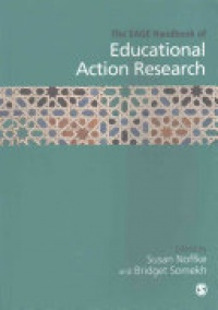Susan E Noffke and Bridget Somekh - The SAGE Handbook of Educational Action Research