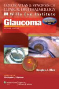 Rhee D. - Color Atlas and Synopsis of Clinical Ophthalmology: Glaucoma