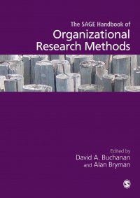 David Buchanan and Alan Bryman - The SAGE Handbook of Organizational Research Methods