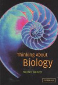 Webster - Thinking about Biology