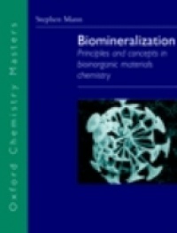 Mann - Biomineralization: Principles and Concepts in Bioinorganic Materials Chemistry