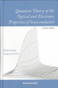 Haug, H. - Quantum of the Optical and Electrical Properties of Semiconductors