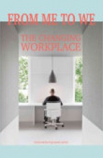 From Me To We: The Changing Workspace