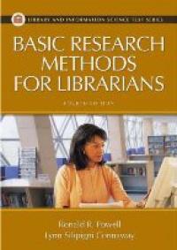 Powell R. R. - Basic Research Methods for Librarians, 4th ed. / P