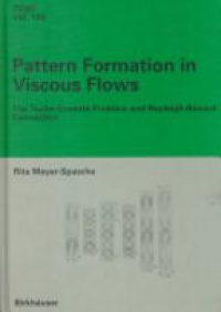 Meyer-Spasche - Pattern Formation in Viscous Flows
