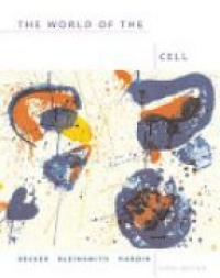 Becker - The World of the Cell