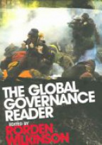 Rorden Wilkinson - The Global Governance Reader