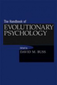 Buss D. M. - The Handbook of Evolutionary Psychology
