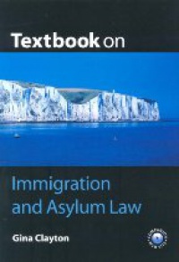 Clayton G. - Textbook on Immigration and Asylum Law