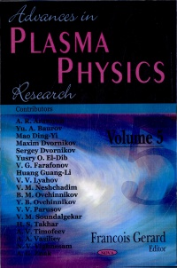Francois Gerard - Advances in Plasma Physics Research: Volume 5