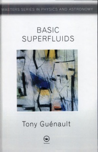 Tony Guenault - Basic Superfluids