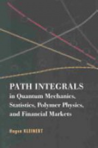 Kleinert - Path Integrals in Quantum Mechanics, Statistics…
