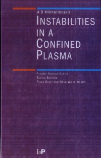 A.B Mikhailovskii - Instabilities in a Confined Plasma