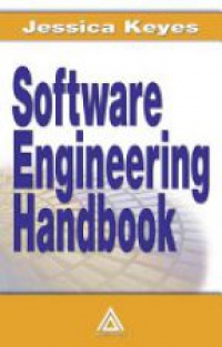 Keyes J. - Software Engineering Handbook