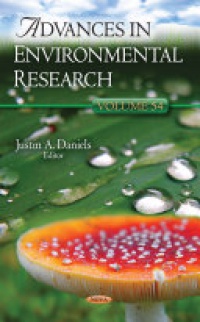 Justin A Daniels - Advances in Environmental Research: Volume 54