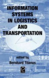 Tilanus - Information Systems in Logistics and Transportation