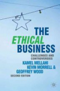 Mellahi K. - The Ethical Business