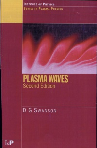Donald Gary Swanson - Plasma Waves, 2nd Edition