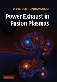 Wojciech Fundamenski - Power Exhaust in Fusion Plasmas