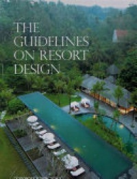 Ariel Yu - The Guidelines on Resort Design