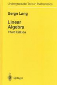 Lang S. - Linear Algebra, 3rd ed.