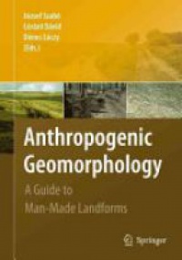 Szabo - Anthropogenic Geomorphology