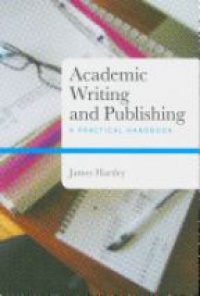 Hartley J. - Academic Writing and Publishing