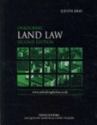 Bray J. - Unlocking Land Law, 2nd ed.